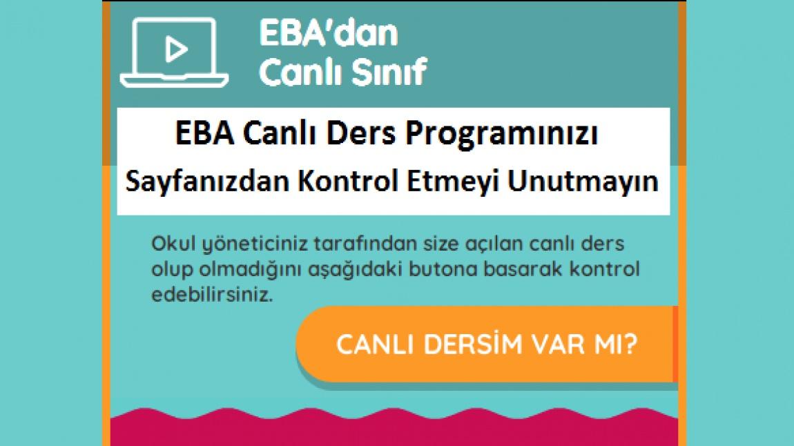 EBA Canlı Ders Programınızı Sayfanızdan Kontrol Etmeyi Unutmayın